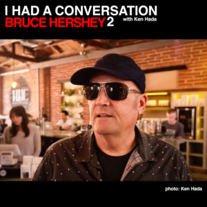 i Had a conversation photographer Bruce Hershey