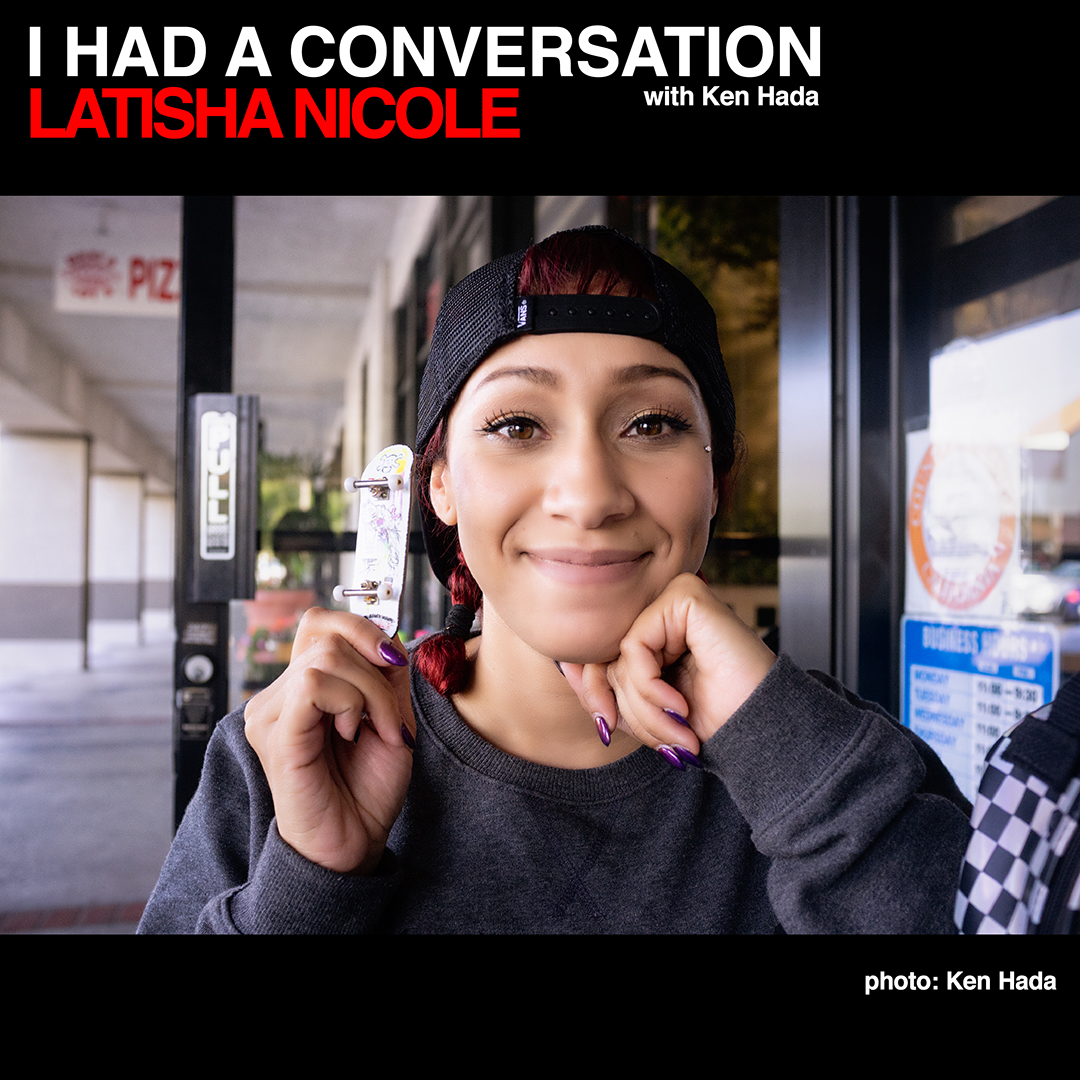 WHAT SKATEBOARDING BROUGHT ME i Had a conversation with skateboarder Latisha Nicole